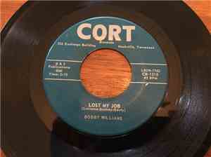 Bobby Williams  - Lost My Job/Romeo And Juliet