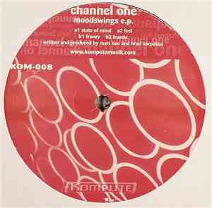Channel One  - Moodswings EP