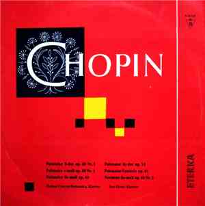 Chopin / Halina Czerny-Stefańska / Jan Ekier - Polonaise A-Dur Op. 40 Nr. 1 ...