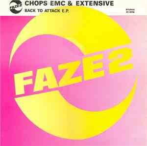Chops EMC & Extensive - Back To Attack E.P.