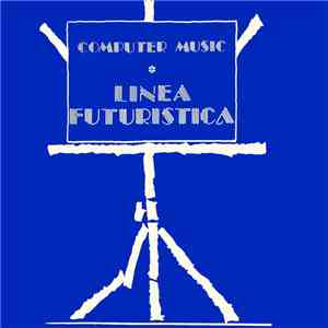 Computer Music Group - Computer Music - Linea Futuristica