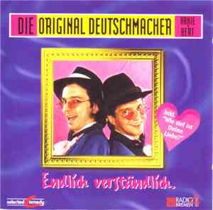 Die Original Deutschmacher - Endlich Verständlich