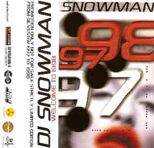 DJ Snowman - Welcome To 1998