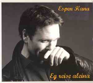 Espen Hana - Eg Reise Aleina