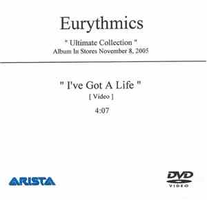Eurythmics - I've Got A Life