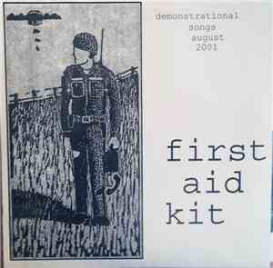 First Aid Kit  - Demonstrational Songs August 2001
