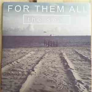 For Them All - the sea.
