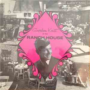 Gordon Krist - At The Ranch House