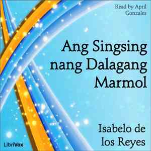 Isabelo de los Reyes - Ang Singsing Nang Dalagang Marmol