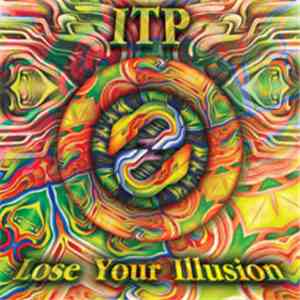 ITP - Lose Your Illusion