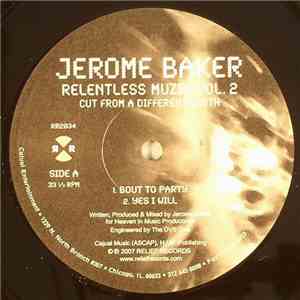 Jerome Baker - Relentless Muzik Vol. 2: Cut From A Different Cloth