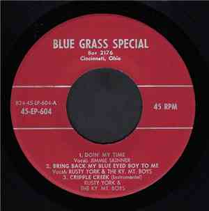 Jimmie Skinner / Rusty York & The Ky. Mountain Boys - Doin' My Time