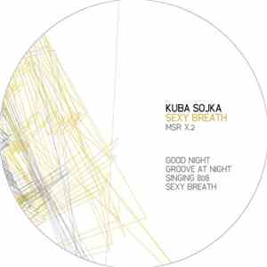 Kuba Sojka - Sexy Breath