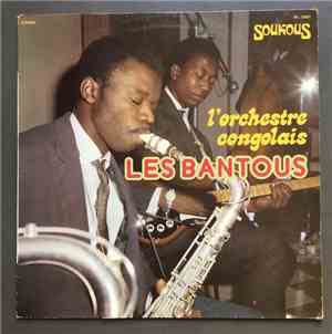 Les Bantous - L'Orchestre Congolais