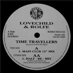 Lovechild & Rolfe - Time Travellers