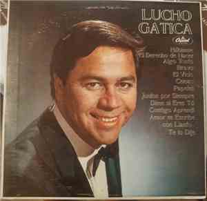 Lucho Gatica - Lucho Gatica