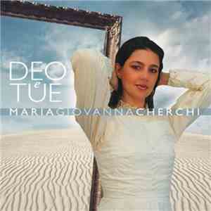 Maria Giovanna Cherchi - Deo E Tue