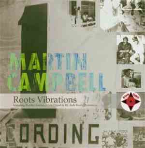 Martin Campbell -  Roots Vibrations