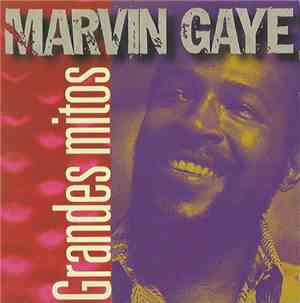 Marvin Gaye - Grandes Mitos