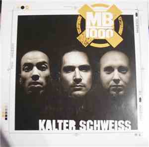 MB 1000 - Kalter Schweiss / LafDa4Real