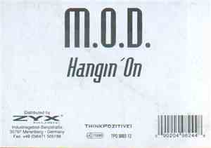 M.O.D.  - Hangin' On