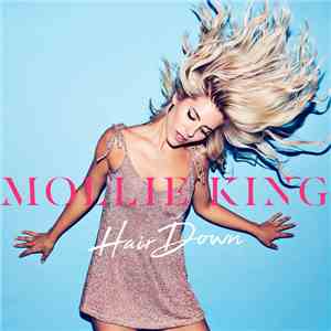 Mollie King - Hair Down