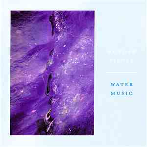 Morgan Fisher - Water Music