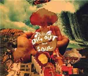 Oasis  - Dig Out Your Soul