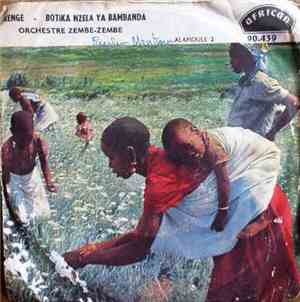 Orchestre Zembe-Zembe - Kenge / Botika Nzela Ya Bambanda