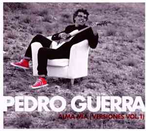 Pedro Guerra - Alma Mía (Versiones Vol. 1)