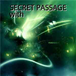SECRET PASSAGE - with - EP