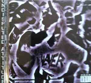 Slayer - Undisputed Attitude