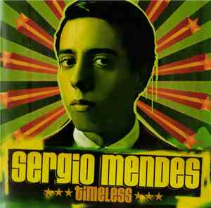 Sérgio Mendes - Timeless