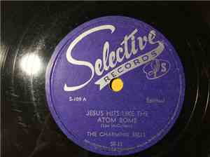 The Charming Bells - Jesus Hits Like The Atom Bomb / Hallelujah