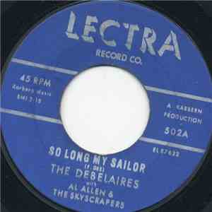 The Debelaires With Al Allen & The Skyscrapers - So Long My Sailor
