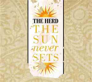 The Herd - The Sun Never Sets