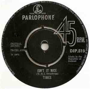 Times - Isn't It Nice