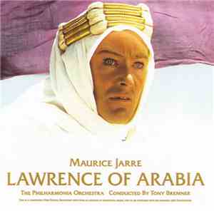 Tony Bremner And The Philharmonia Orchestra - Lawrence Of Arabia