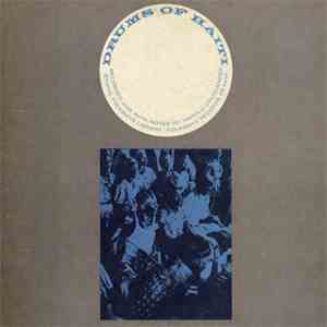 Unknown Artist - Drums Of Haiti