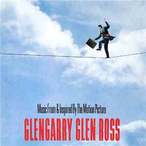 Various - Glengarry Glen Ross (Music From & Inspired By The Motion Picture)