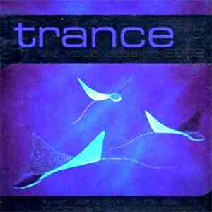 Various - Trance - The Vocal Session 2002 / 1