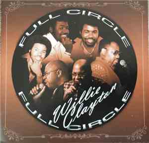 Willie Clayton - Full Circle