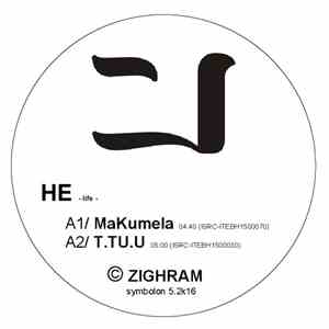 Zighram - HE (life)