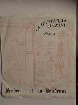 A Cantaria Di Calvi - Frederi Et La Boudeuse