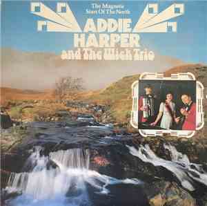 Addie Harper And The Wick Trio - The Magnetic Stars of the North