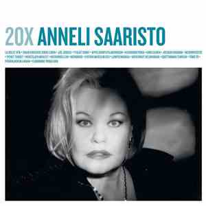 Anneli Saaristo - 20X Anneli Saaristo