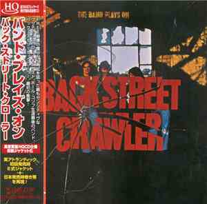 Back Street Crawler - The Band Plays On