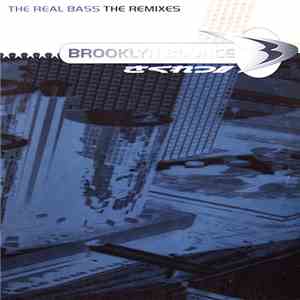 Brooklyn Bounce - The Real Bass (The Remixes)