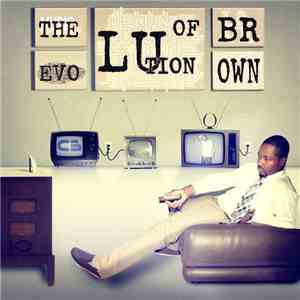 Cudda Brown - The Evolution Of Brown