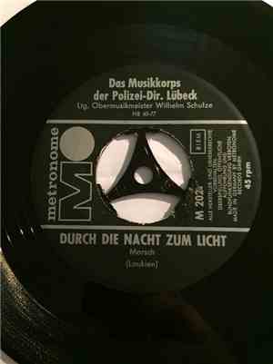Das Musikkorps Der Polizeidirektion Lübeck - Durch Die Nacht Zum Licht
